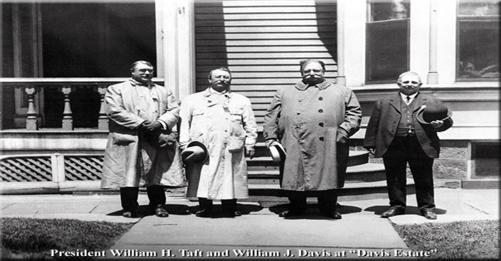 President William H. Taft and William J. Davis at Davis Estate